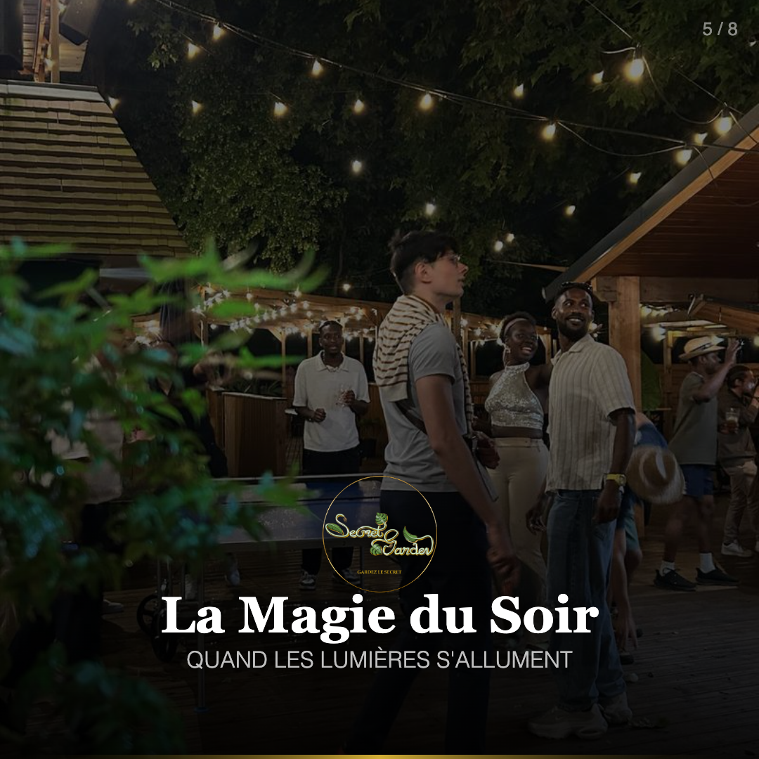 Soirée au Secret Garden